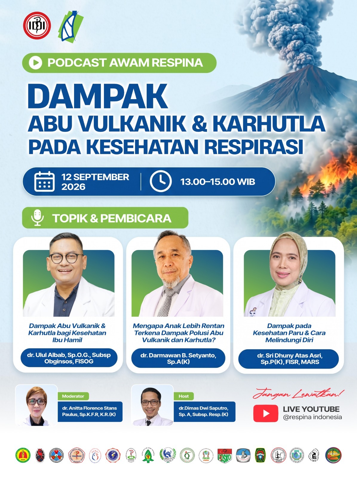 Podcast Awam RESPINA: Dampak Abu Vulkanik & Karhutla Pada Kesehatan Respirasi